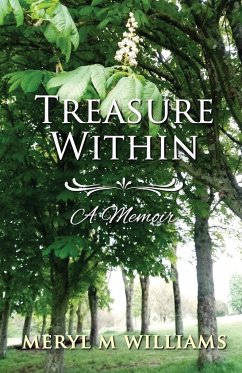 Treasure Within - A Memoir - Williams, Meryl M