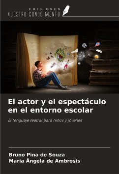 Cover El actor y el espectáculo en el entorno escolar