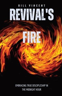 Revival's Fire - Vincent, Bill