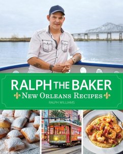 Ralph the Baker New Orleans Recipes - Williams, Ralph