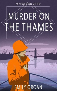 Murder on the Thames - Organ, Emily