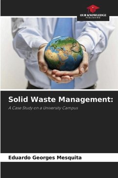 Solid Waste Management: - Mesquita, Eduardo Georges