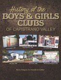 History of the Boys & Girls Clubs of Capistrano Valley