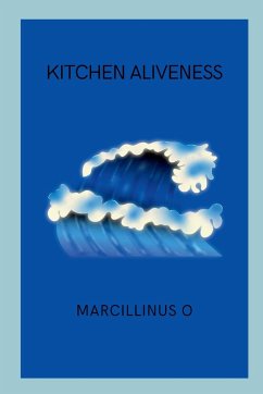 Kitchen Aliveness - O, Marcillinus