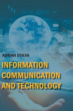 Information Communication and Technology - Dsilva, Adrian