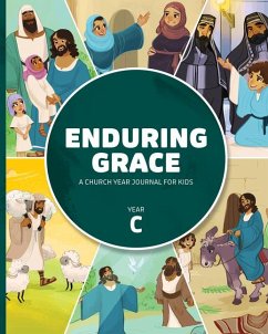 Enduring Grace: A Church Year Journal for Kids Year C - Concordia Publishing House