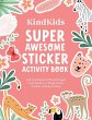 Kindkids Super Awesome Sticker Activity... - Bild 1