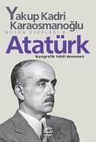 Atatürk - Kadri Karaosmanoglu, Yakup