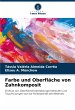 Farbe und Oberfläche von Zahnkomposit - Bild 1