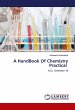 A HandBook Of Chemistry Practical - Bild 1