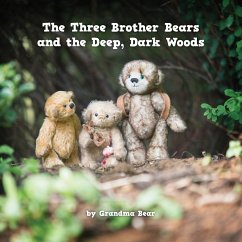 The Three Brother Bears and the Deep, Dark Woods - Bear, Grandma