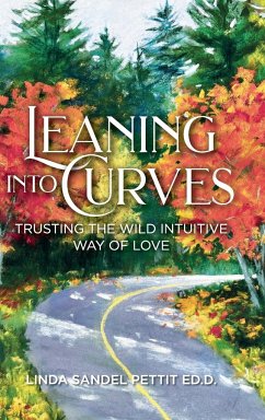 Leaning into Curves - Sandel Pettit ED. D, Linda