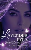 Lavender Eyes (Kings & Queens Series, #7) (eBook, ePUB)