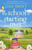 The School of Starting Over (eBook, ePUB)