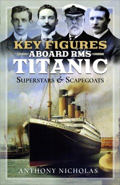 Cover Key Figures Aboard RMS Titanic (eBook, ePUB)
