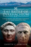 The Battle of Dyrrhachium, 48 BC (eBook, ePUB)