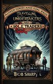 Alfred Jones and Son, Bros - Travelling Undertakers and Soul Traders (eBook, ePUB)