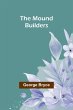 The Mound Builders - Bild 1