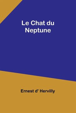 Le Chat du Neptune - Hervilly, Ernest D'