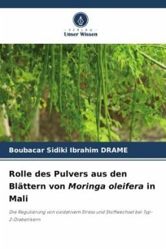 Rolle des Pulvers aus den Blättern von Moringa oleifera in Mali - DRAME, Boubacar Sidiki Ibrahim