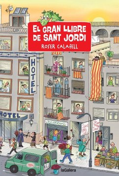 El gran llibre de Sant Jordi - Calafell I Serra, Roser