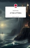 A Tale of Tides. Life is a Story - story.one