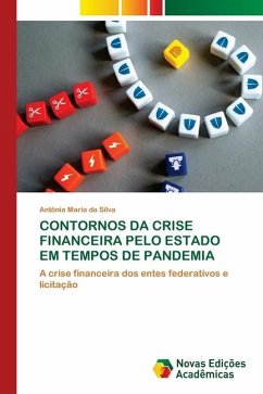CONTORNOS DA CRISE FINANCEIRA PELO ESTADO EM TEMPOS DE PANDEMIA - da Silva, Antônia Maria