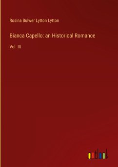 Bianca Capello: an Historical Romance