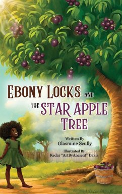 Ebony Locks and the Star Apple Tree - Scully, Glasmine
