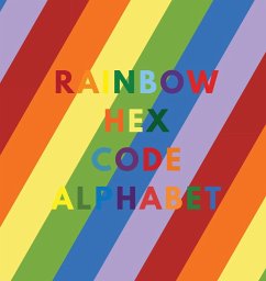 RAINBOW HEX CODE ALPHABET - Alphabet, Colorful