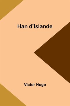 Han d'Islande - Hugo, Victor