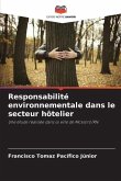 Responsabilité environnementale dans le secteur hôtelier