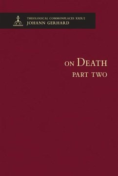 On Death, Part Two (Commonplace XXIX-2) - Concordia Publishing House