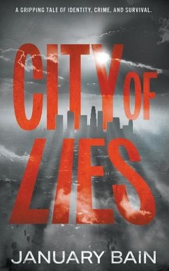 City Of Lies - Bain, January