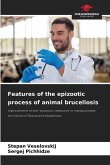 Features of the epizootic process of animal brucellosis