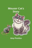 Mouser Cat's Story