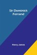 Sir Dominick Ferrand - Bild 1