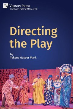 Directing the Play - Mark, Tekena Gasper
