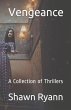 Vengeance A Collection of Thrillers - Bild 1