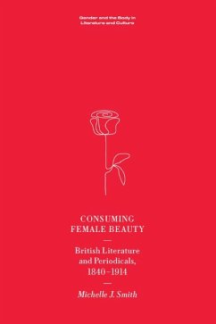 Consuming Female Beauty - Smith, Michelle