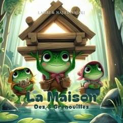 La Maison des Trois Grenouilles - Najari, Najat Larbi