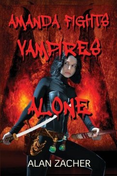 Amanda Fights Vampires Alone - Zacher, Alan