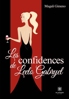 Les confidences de Leelo Gabryel - Magali Gimeno