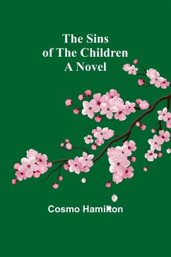 The Sins of the Children - Hamilton, Cosmo