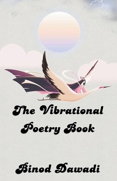 The Vibrational Poetry Book - Dawadi, Binod