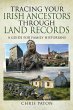 Tracing Your Irish Ancestors Through... - Bild 1