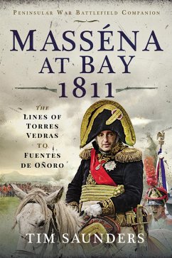 Masséna at Bay 1811 (eBook, ePUB) - Saunders, Tim