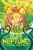 Alex Neptune, Zombie Fighter (eBook, ePUB)