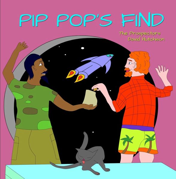 Pip Pop's Find (The Prospectors, #1) (eBook, ePUB) Pip Pop's Find (The Prospectors, #1) (eBook, ePUB)
