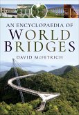 An Encyclopaedia of World Bridges (eBook, ePUB)